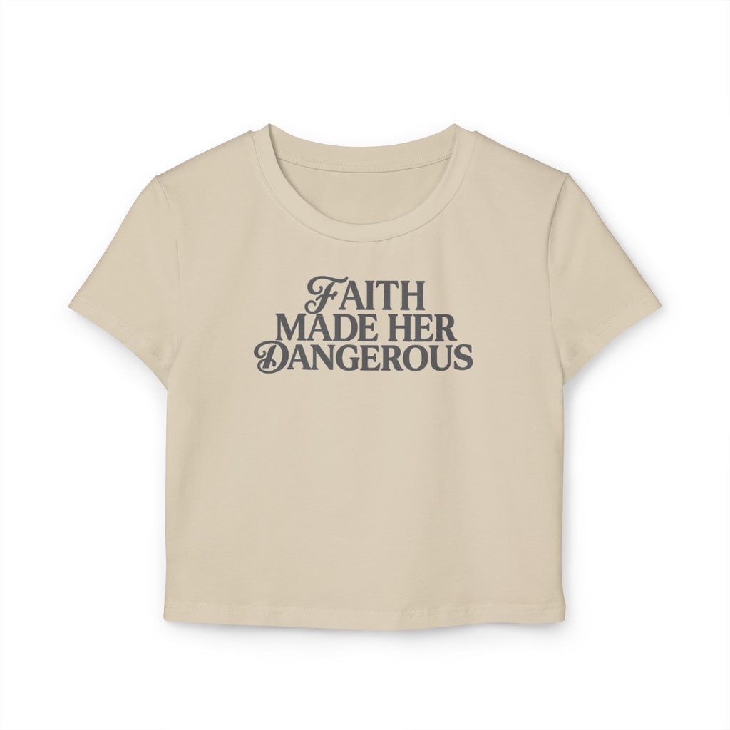 Dangerous Faith Crop